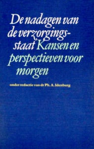 De nadagen van de verzorgingsstaat